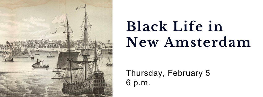 Black Life in New Amsterdam