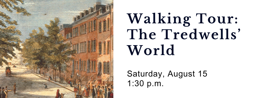 8/15 Walking Tour: The Tredwells’ World of 19th Century NoHo