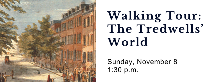 Walking Tour: The Tredwells’ World of 19th Century NoHo 11/08